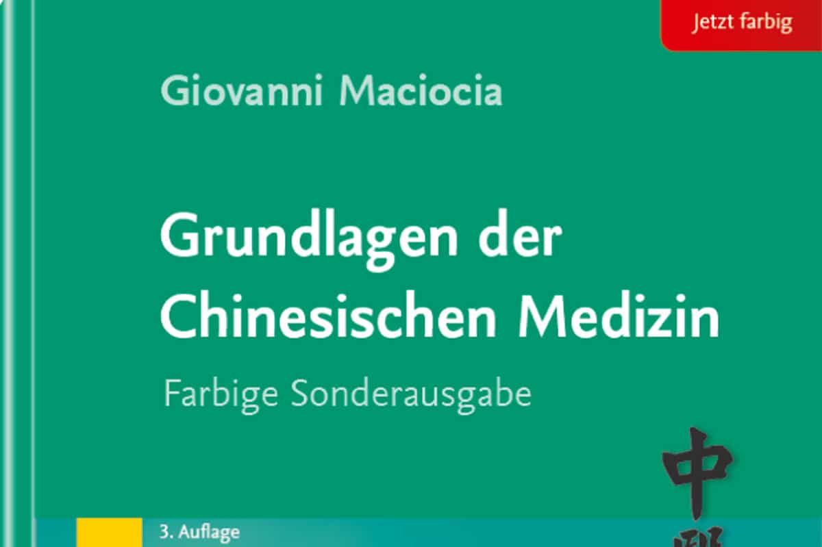 Maciocia Grundlagen der chinesischen Medizin hier bestellen