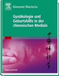 Gynäkologie und Geburtshilfe in der chinesischen Medizin