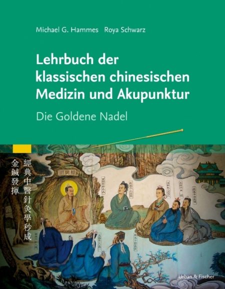 Wie die TCM funktioniert - Neues Lehrbuch klassische Chinesische Medizin