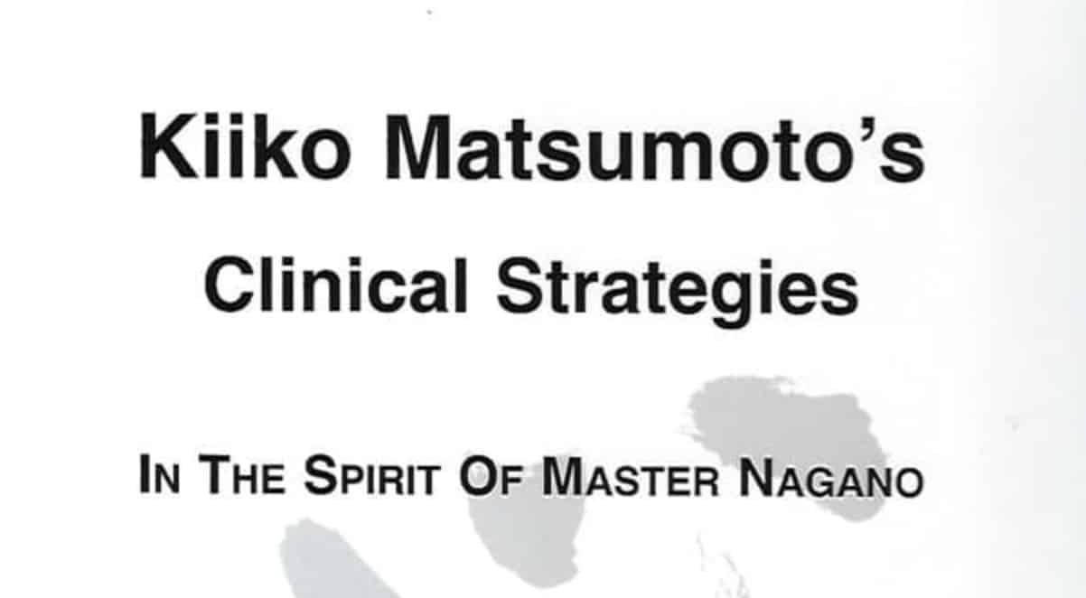 Seminars of Kiiko Matsumoto - Japanese Acupuncture