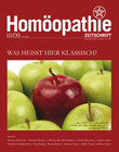 Homöopathie Zeitschrift III/2009: Was heißt hier klassisch?
