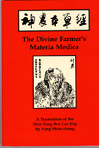 The Divine Farmer’s Materia Medica