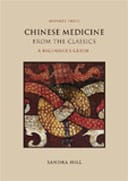 Chinese Medicine from the Classics