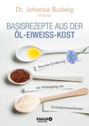 Basisrezepte aus der Öl-Eiweiß-Kost