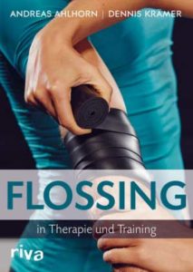 Flossing in Therapie und Training PDF Epub-Ebook