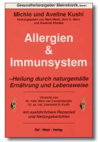 Allergien & Immunsystem – Gesundheitsratgeber Makrobiotik Bd. 1