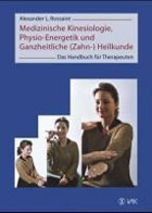 Medizinische Kinesiologie, Physio-Energetik und