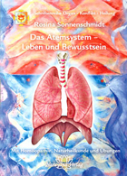 Das Atemsystem – Leben und Bewusstsein