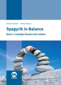Spagyrik in Balance Band 1 – Geistige Gesetze des Lebens