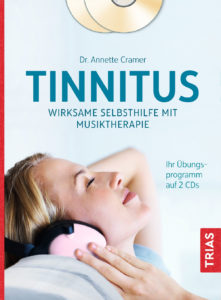 Tinnitus: Wirksame Selbsthilfe durch Musiktherapie, m. 2 Audio-CDs