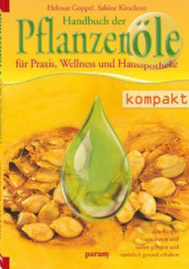 Handbuch der Pflanzenöle kompakt