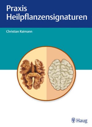 Praxis der Heilpflanzensignaturen
