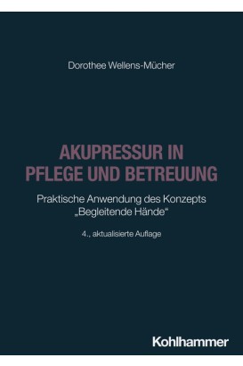 Akupressur in Pflege und Betreuung