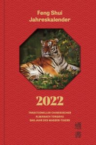 Feng Shui Jahreskalender 2022