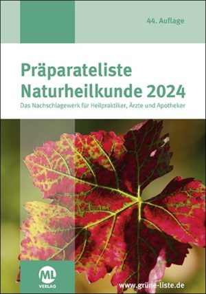 Präparateliste Naturheilkunde 2024 - DIE GRÜNE LISTE