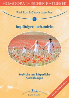 Homöopathischer Ratgeber 15: Impffolgen behandeln